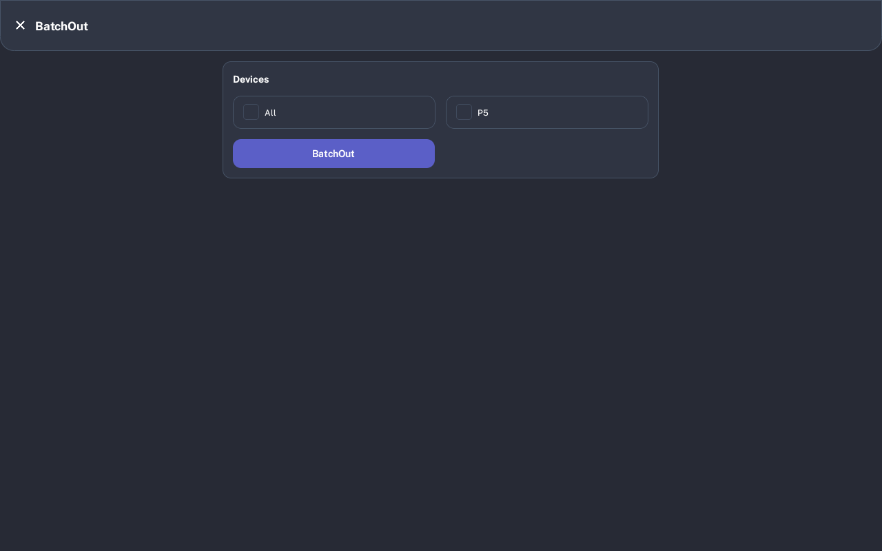 BatchOut Devices screen with available devices
