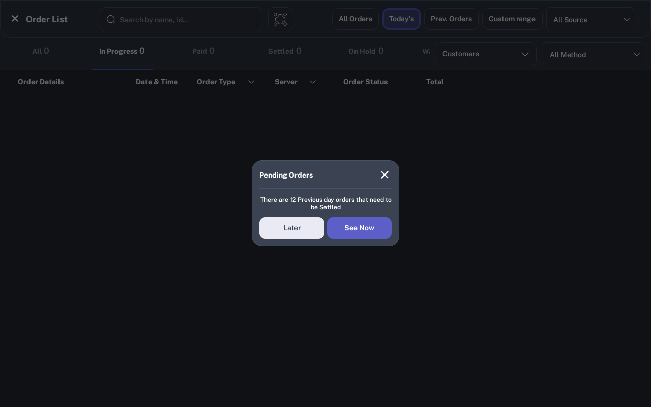 Pending Orders dialog with See Now