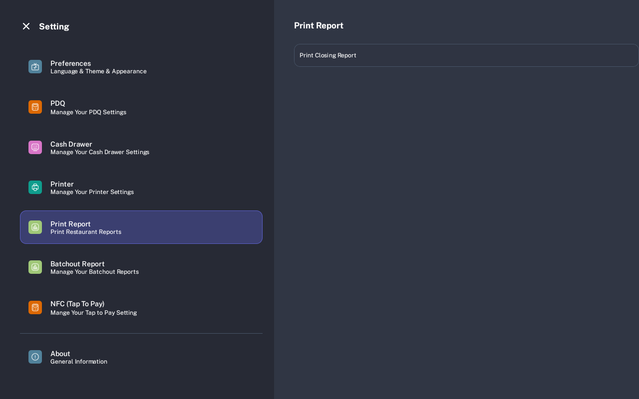 Print Report settings with Print Closing Report option